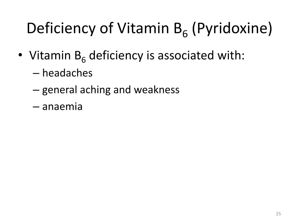 deficiency of vitamin b 6 pyridoxine