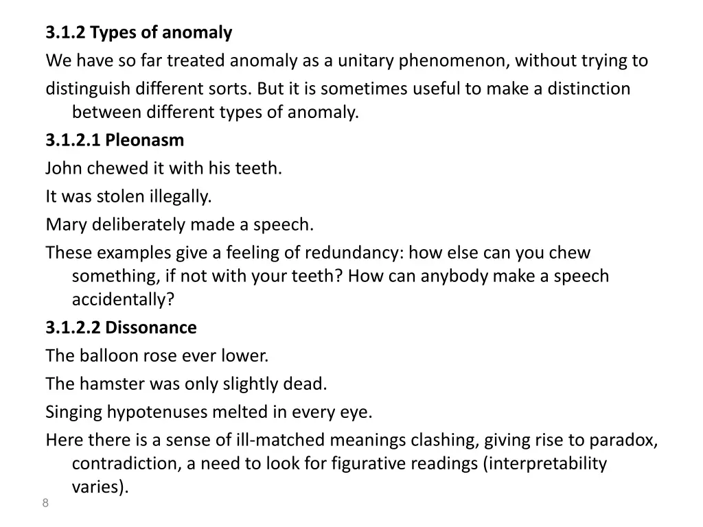 3 1 2 types of anomaly we have so far treated