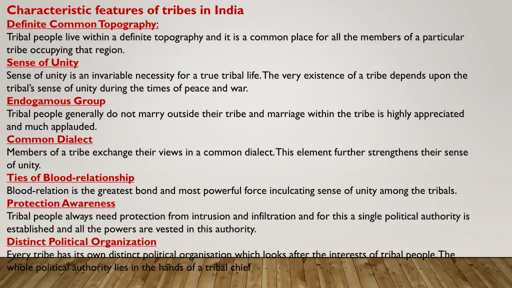 characteristic features of tribes in india