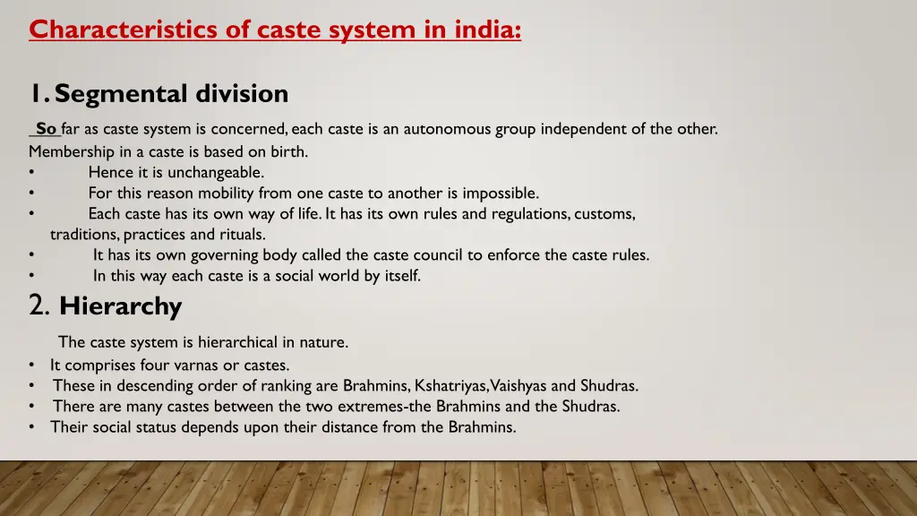 characteristics of caste system in india