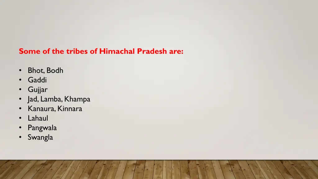some of the tribes of himachal pradesh are