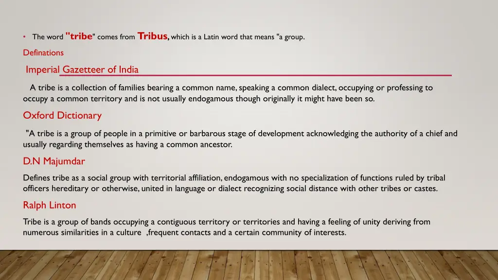 the word tribe comes from tribus which is a latin