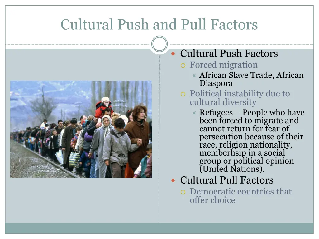 cultural push and pull factors