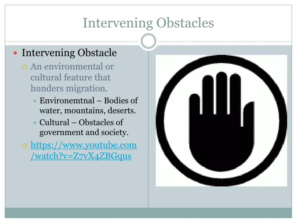 intervening obstacles