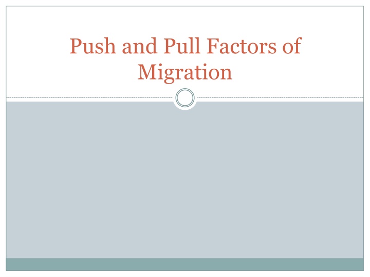 push and pull factors of migration