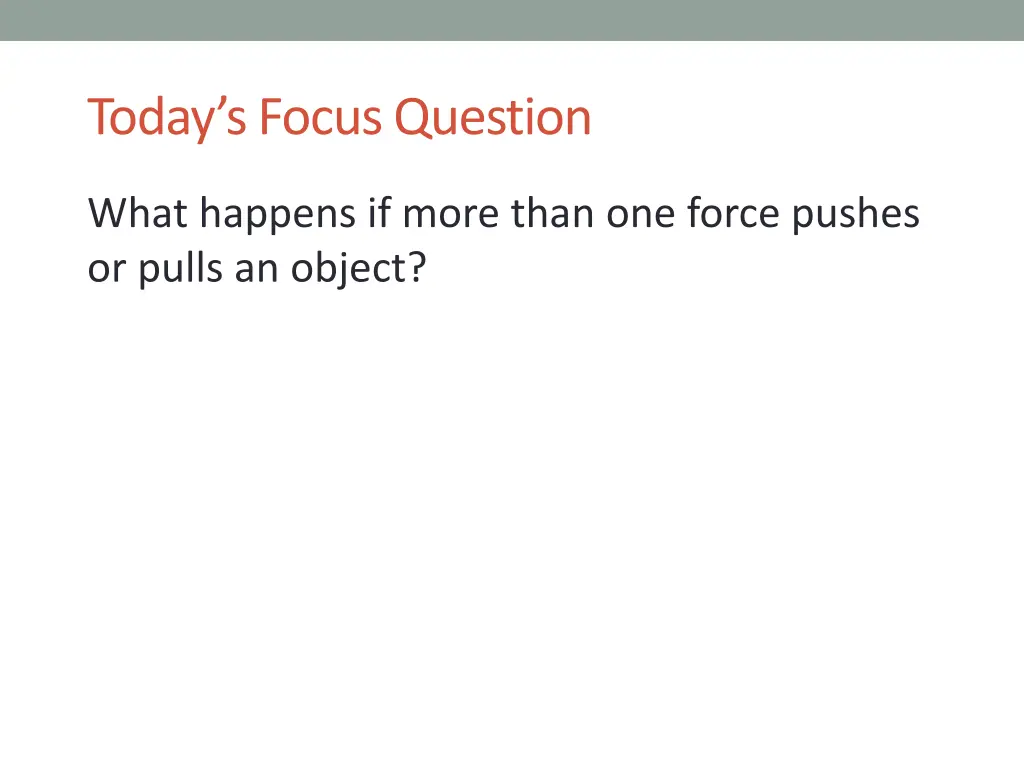 today s focus question 1