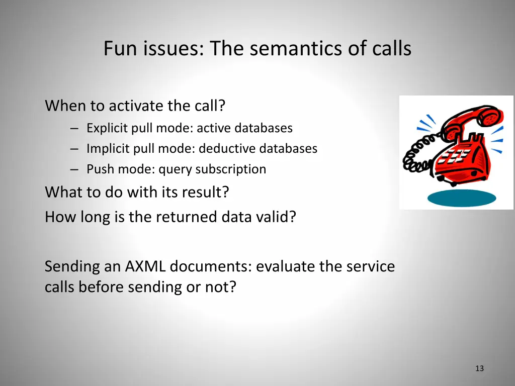 fun issues the semantics of calls