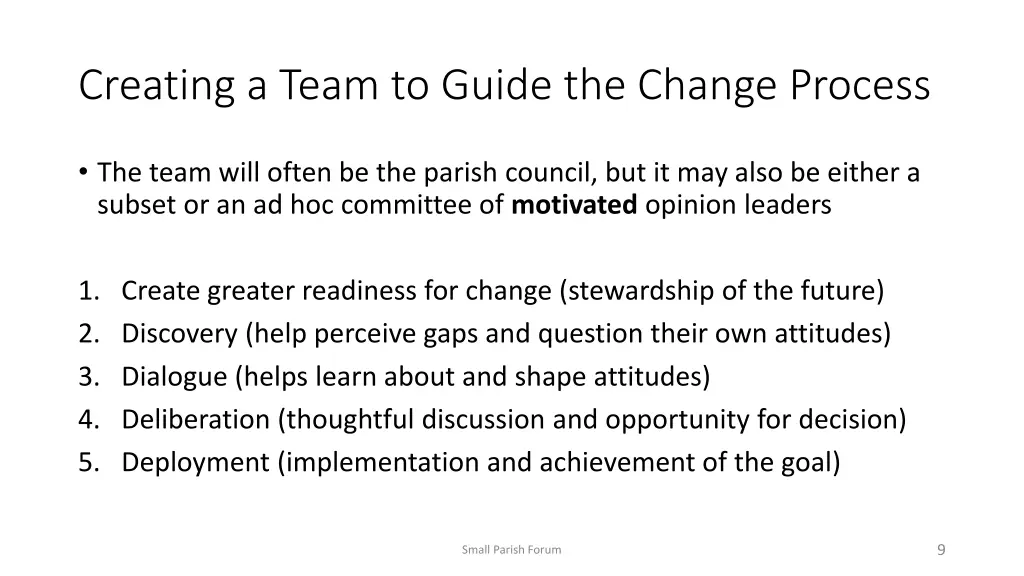 creating a team to guide the change process