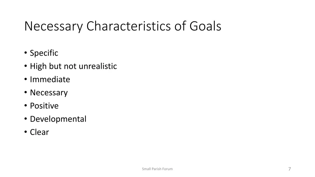 necessary characteristics of goals