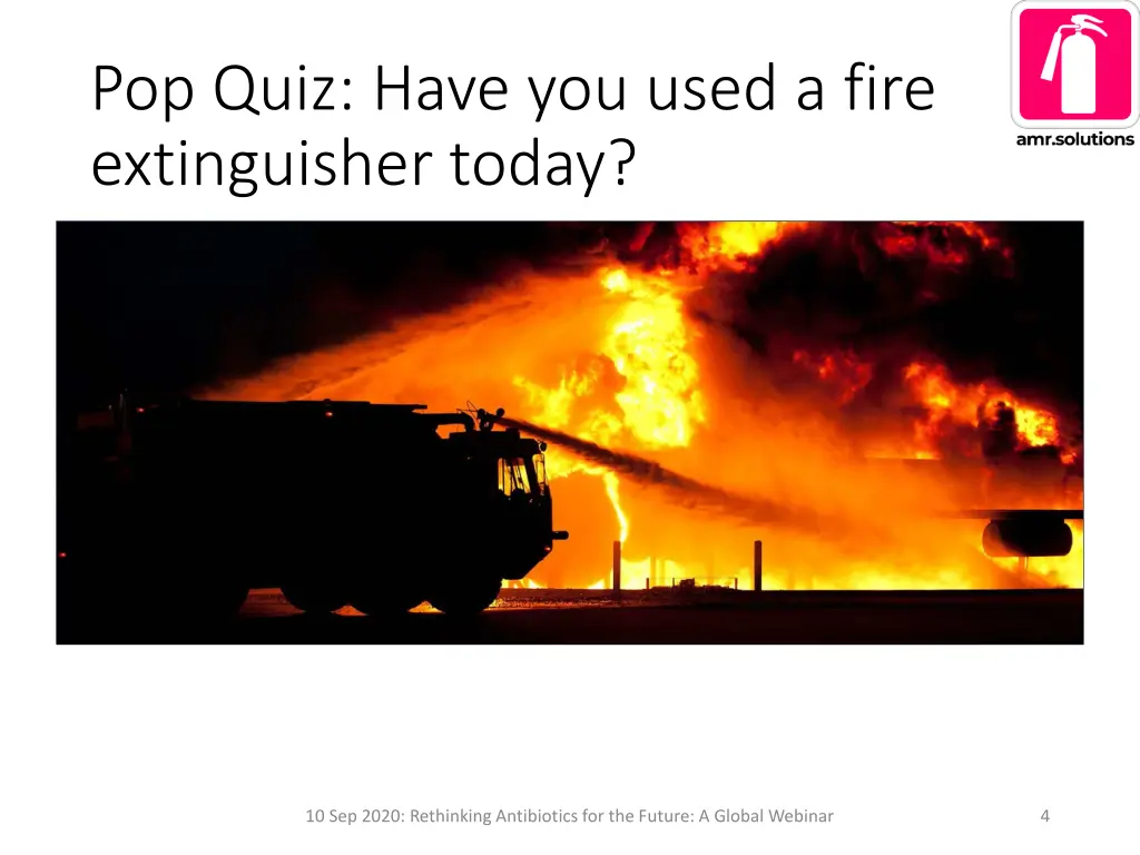 pop quiz have you used a fire extinguisher today