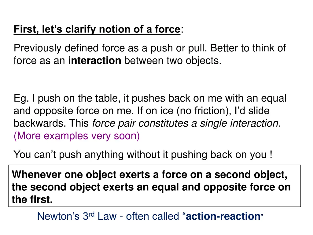 first let s clarify notion of a force