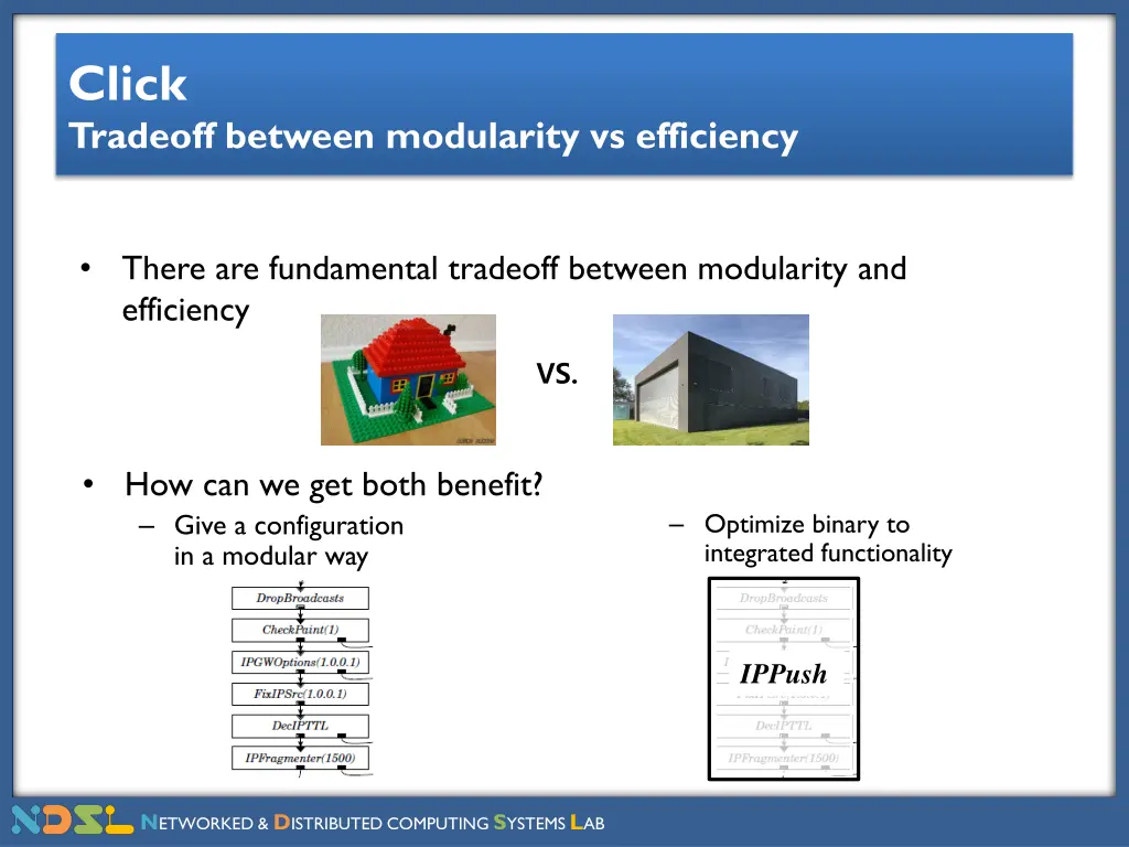 click tradeoff between modularity vs efficiency