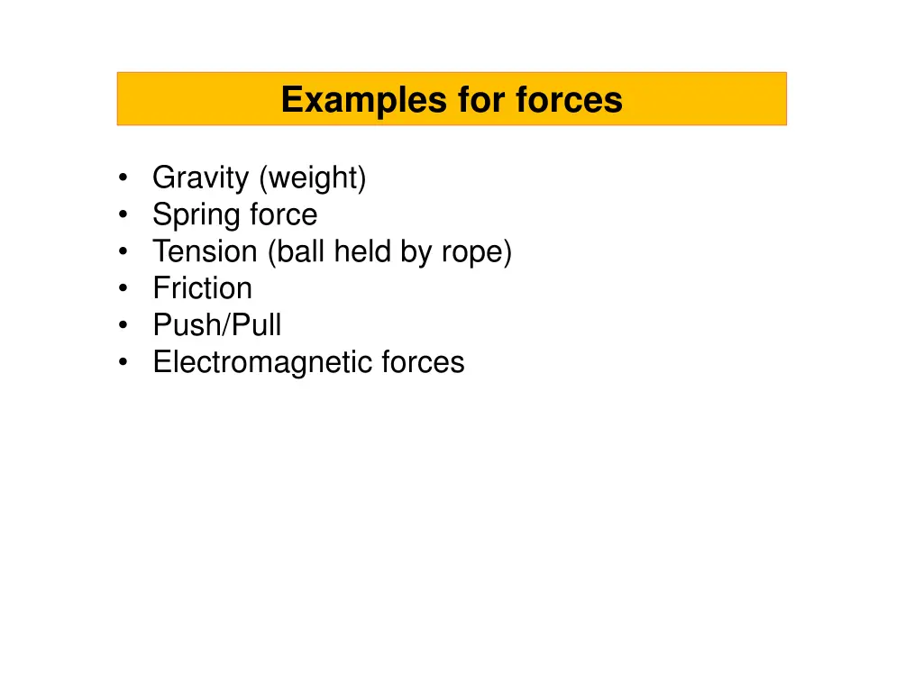 examples for forces