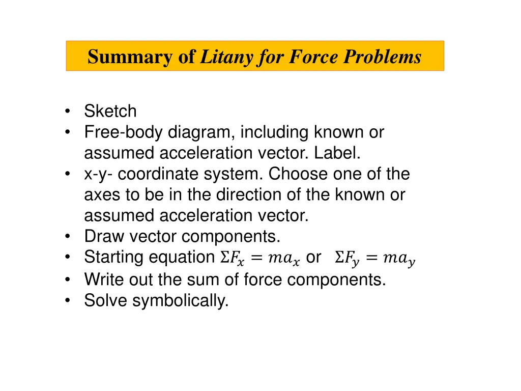 summary of litany for force problems