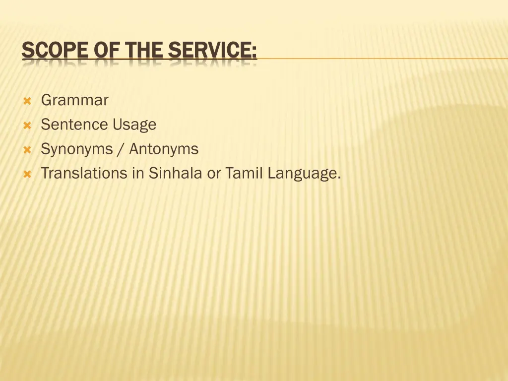 scope of the service scope of the service