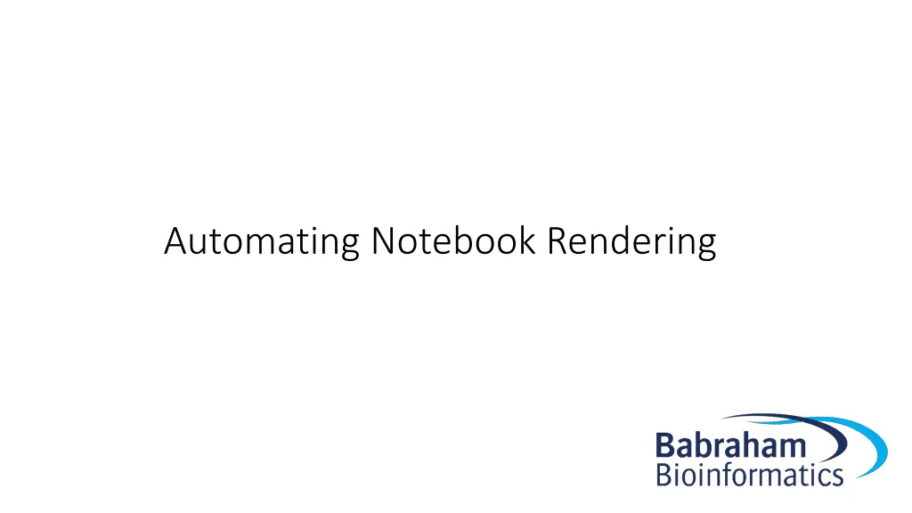 automating notebook rendering