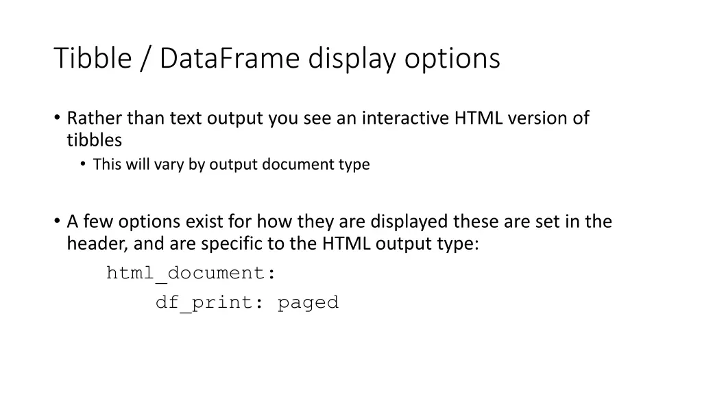 tibble dataframe display options