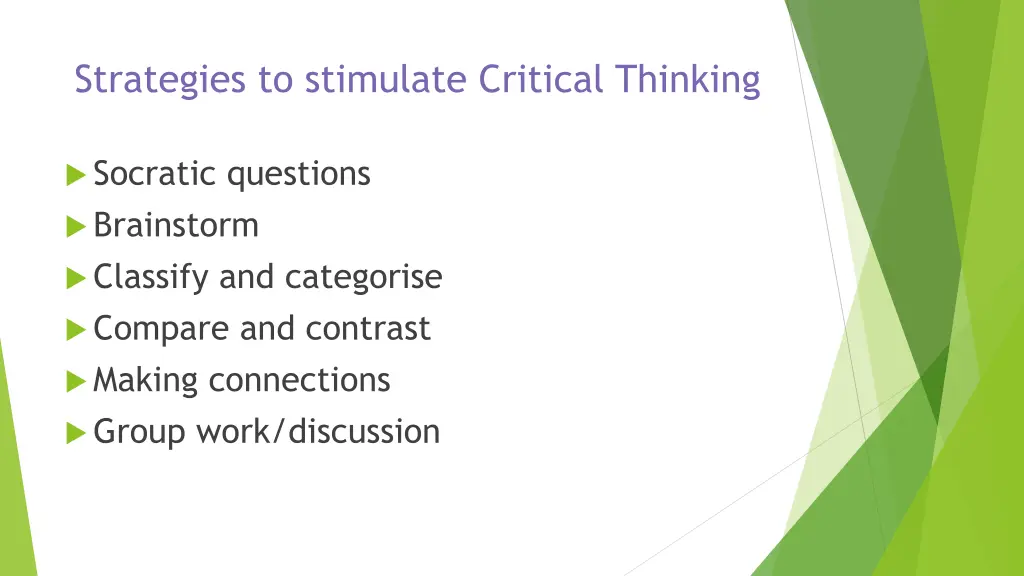 strategies to stimulate critical thinking