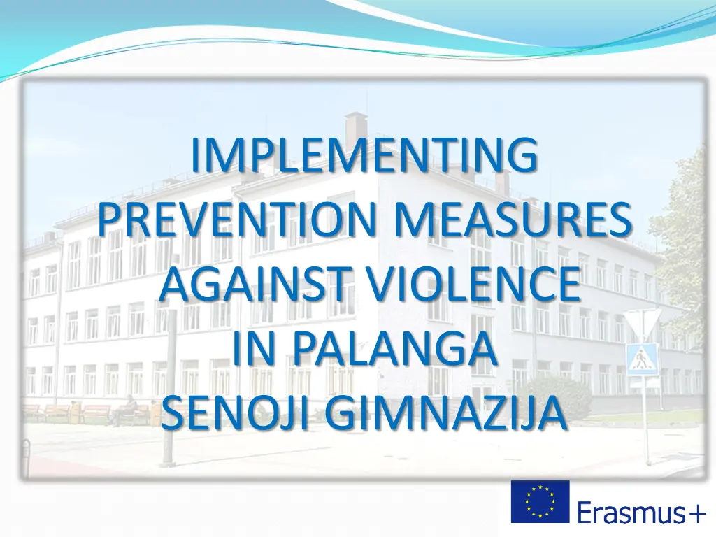 implementing prevention measures against violence