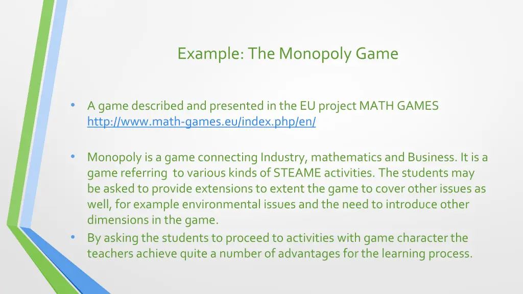 example the monopoly game