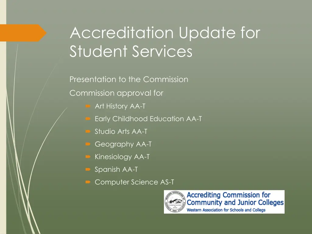 accreditation update for student services