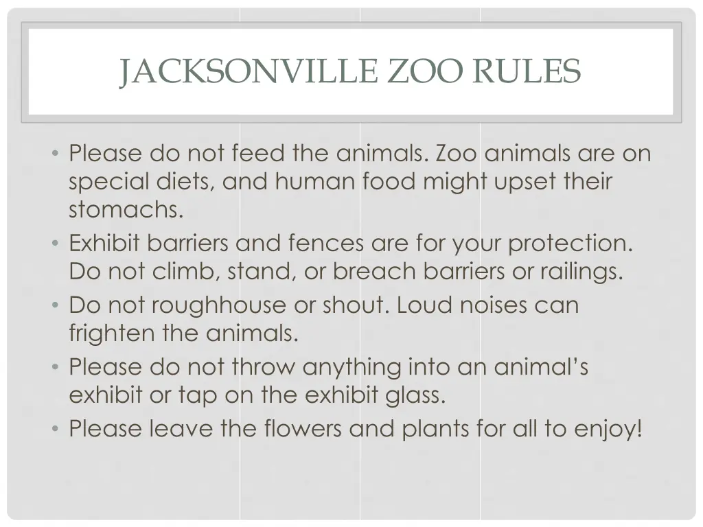 jacksonville zoo rules