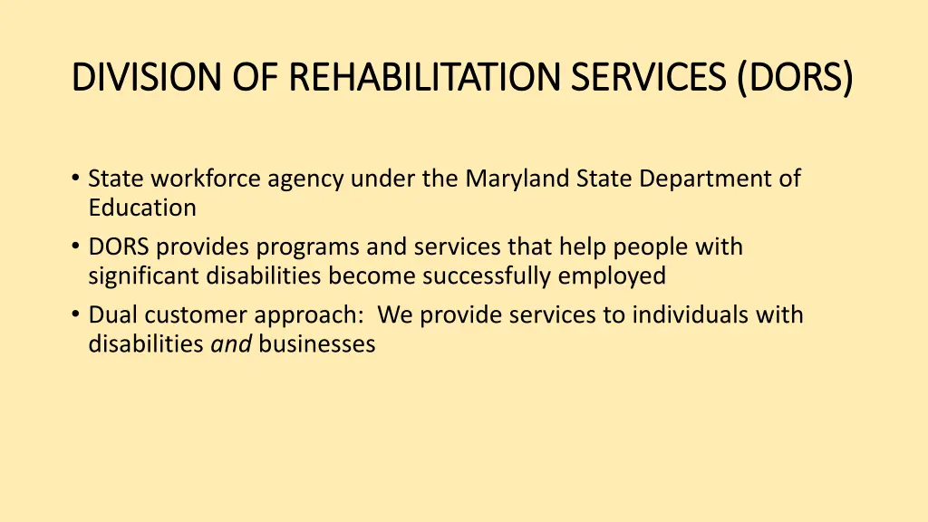 division of rehabilitation services dors division