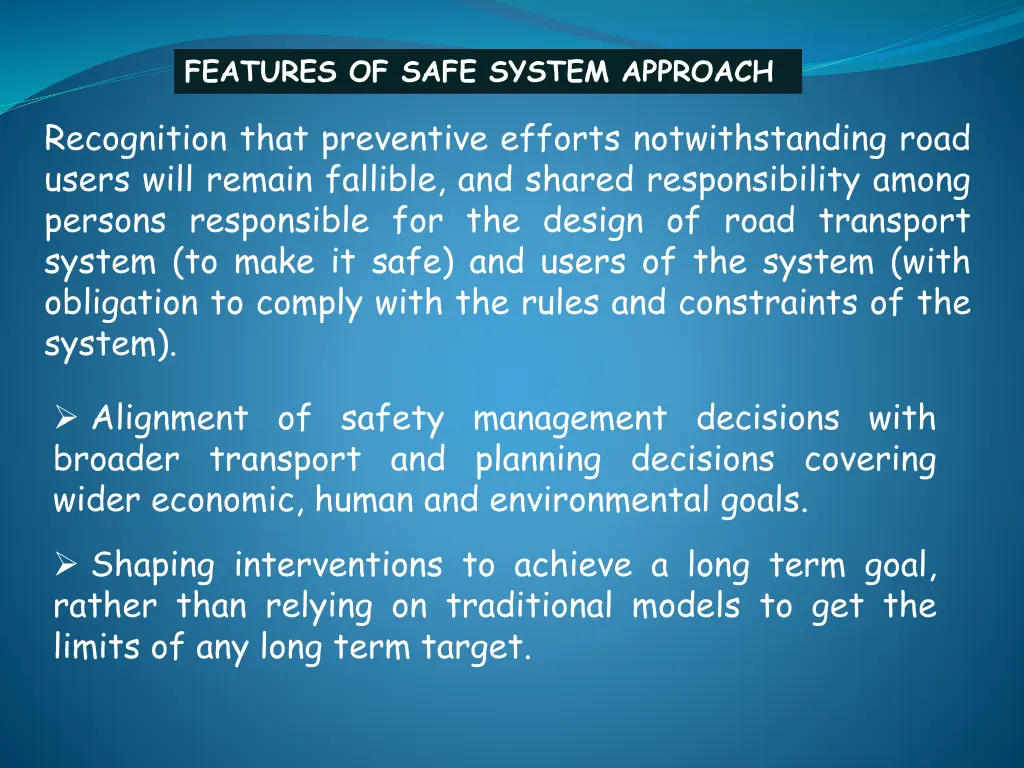 features of safe system approach