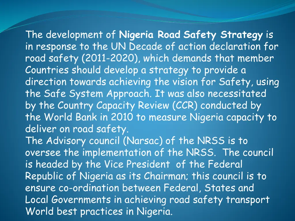 the development of nigeria road safety strategy