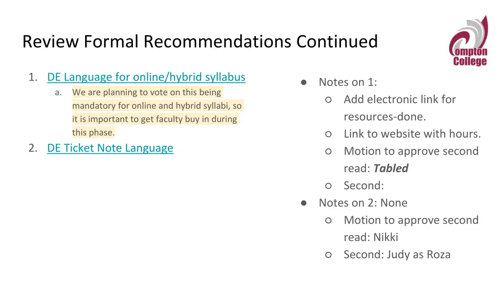 review formal recommendations continued