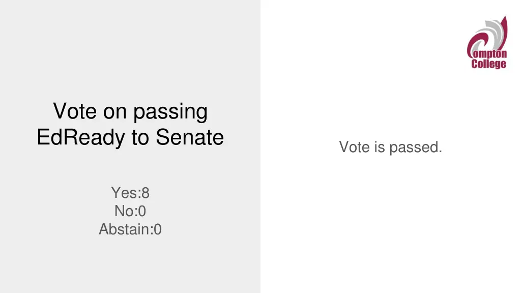 vote on passing edready to senate