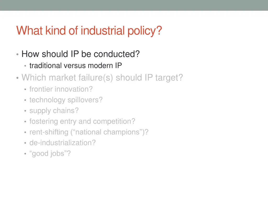 what kind of industrial policy