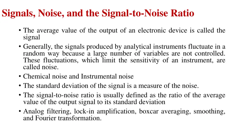 signals noise and the signal to noise ratio