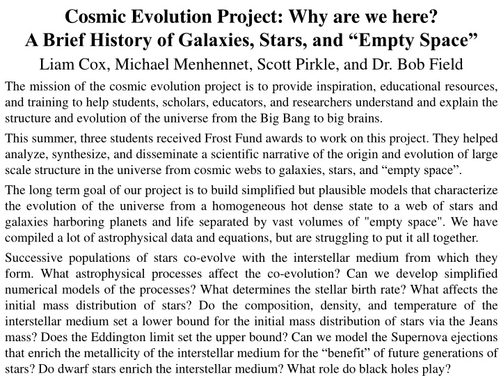 cosmic evolution project why are we here a brief