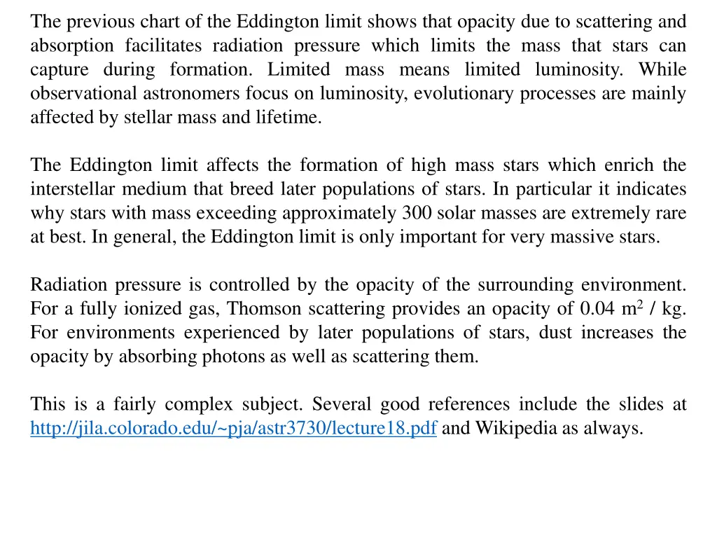 the previous chart of the eddington limit shows