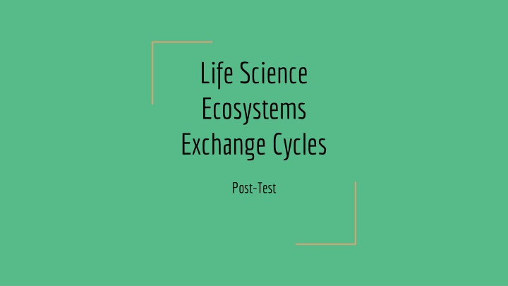 life science ecosystems exchange cycles