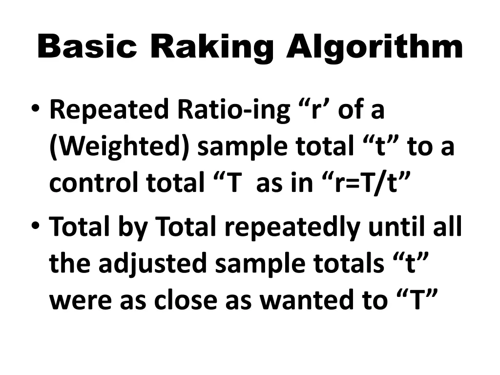 basic raking algorithm