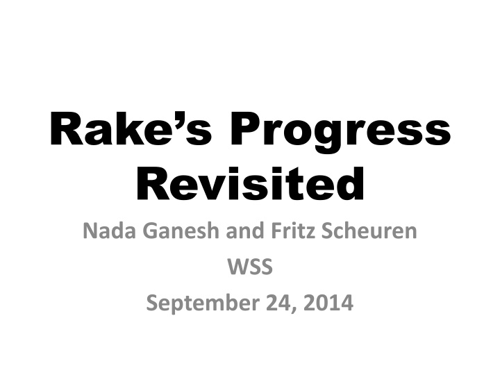 rake s progress revisited nada ganesh and fritz