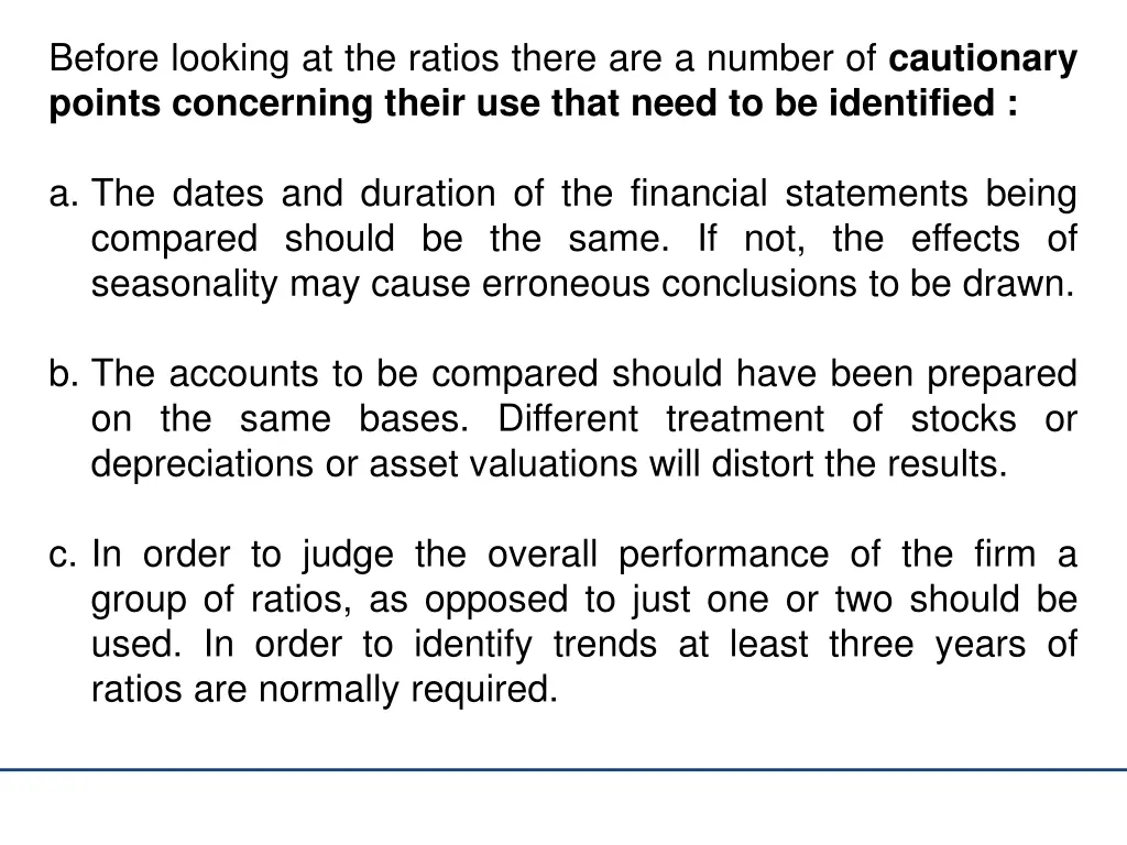 before looking at the ratios there are a number