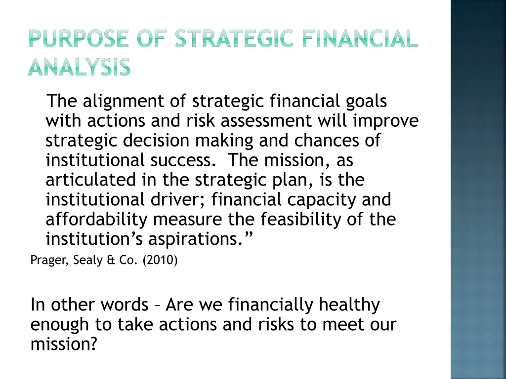 purpose of strategic financial analysis