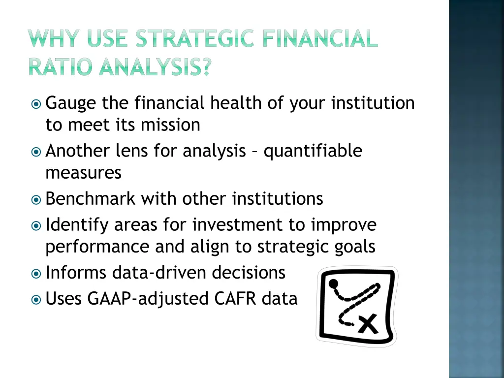 why use strategic financial ratio analysis