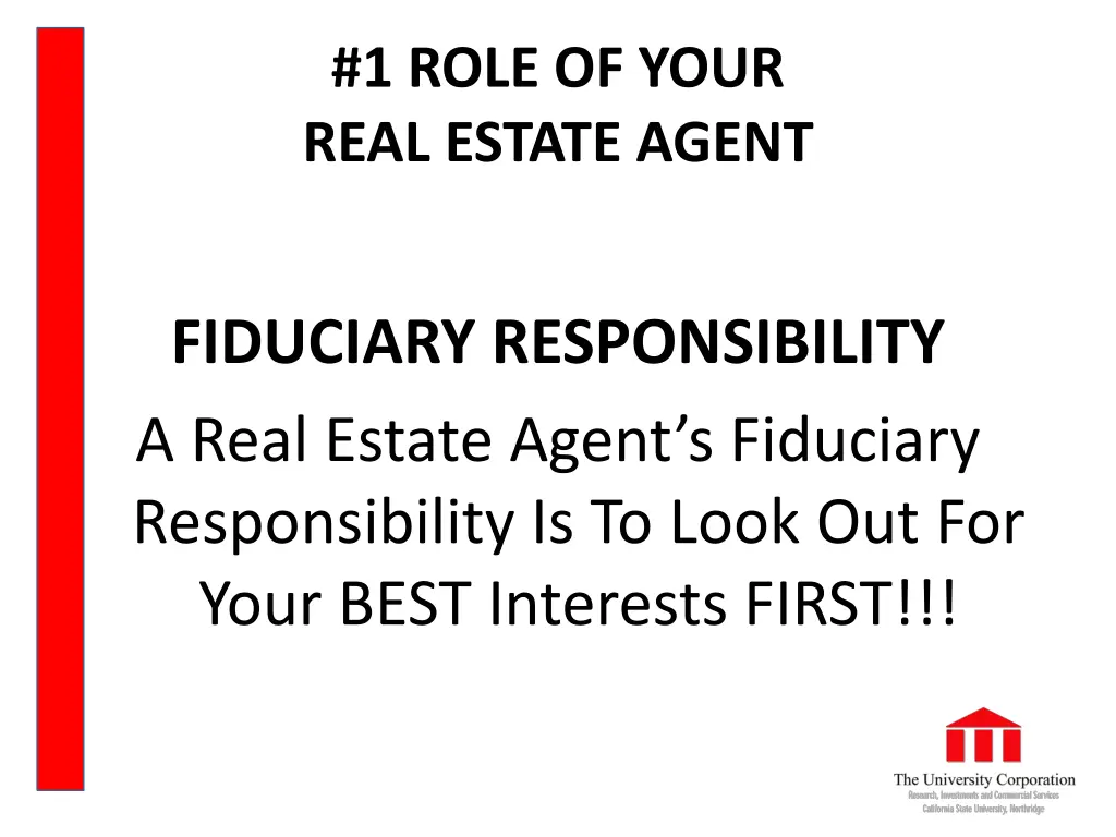 1 role of your real estate agent