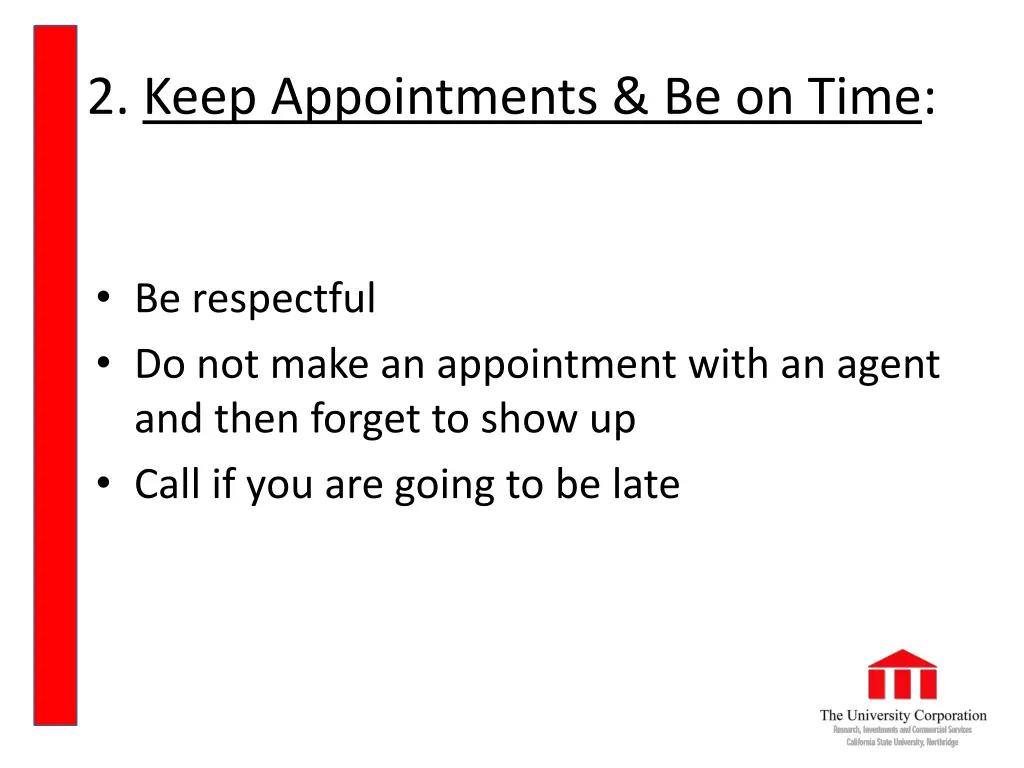 2 keep appointments be on time