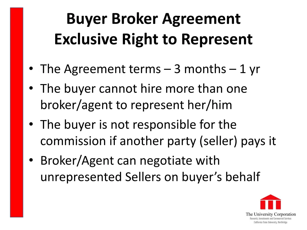 buyer broker agreement exclusive right