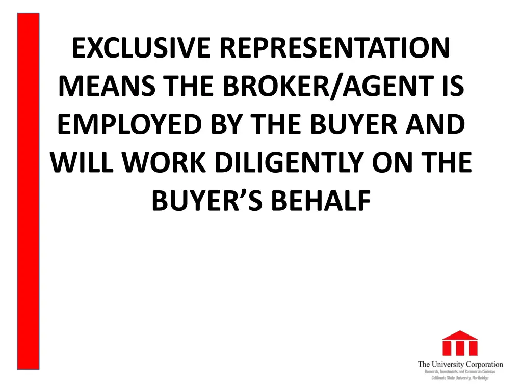 exclusive representation means the broker agent