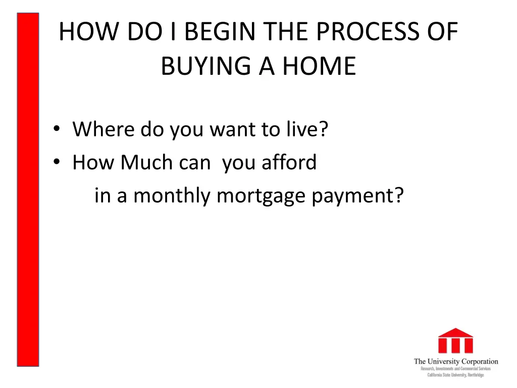 how do i begin the process of buying a home