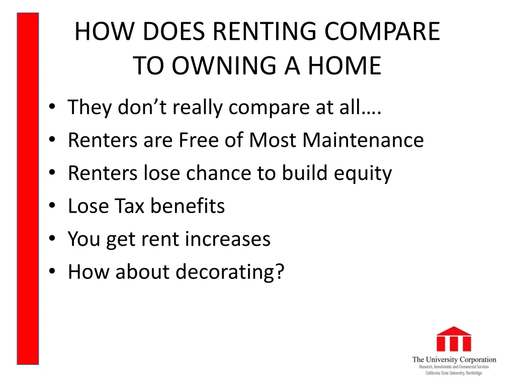 how does renting compare to owning a home