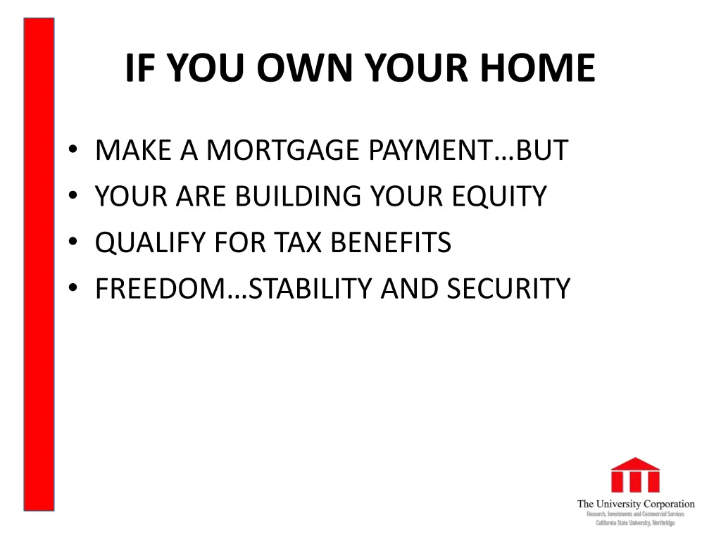 if you own your home