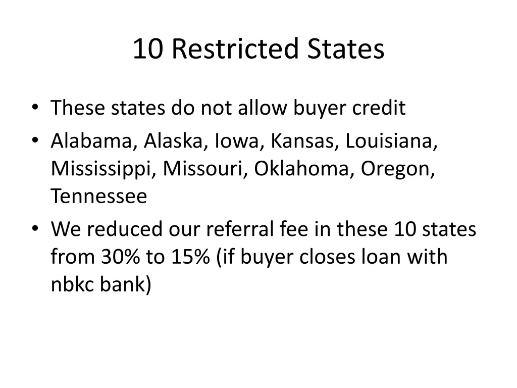 10 restricted states