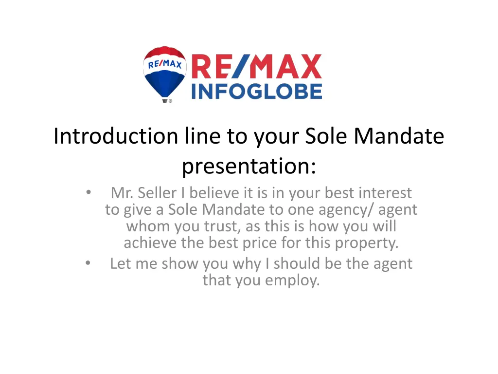 introduction line to your sole mandate